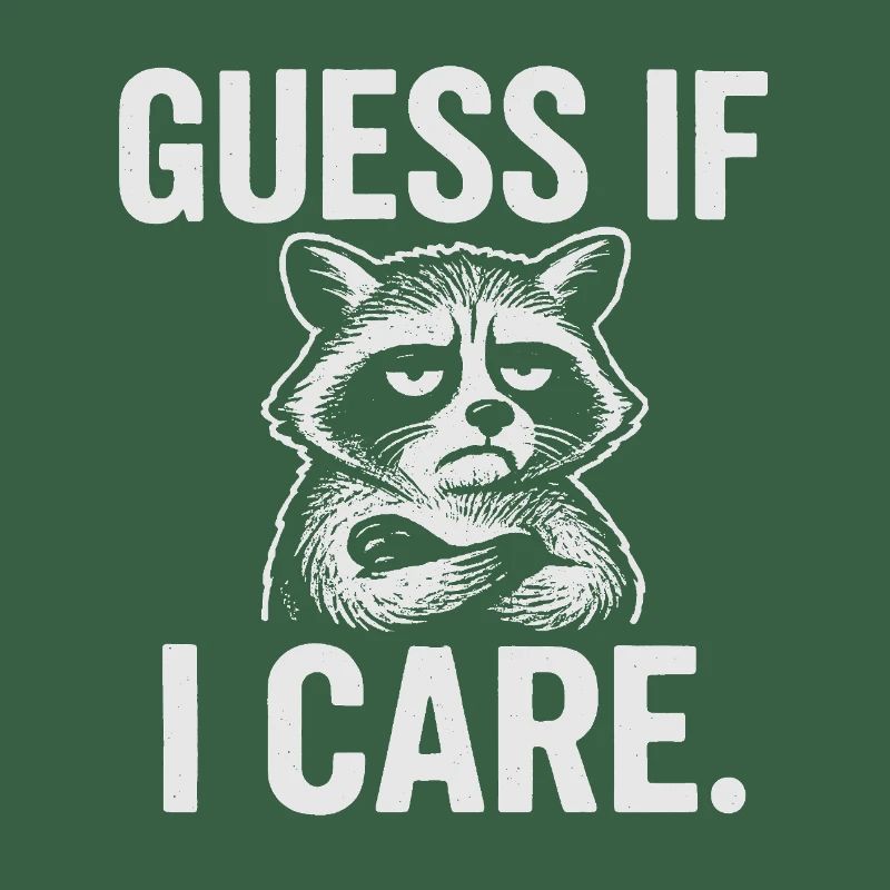 Grumpy Raccoon Attitude Shirt for Easygoing Adults