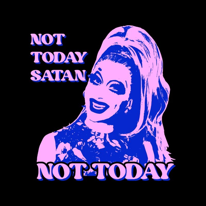 Not Today Satan Pop Art