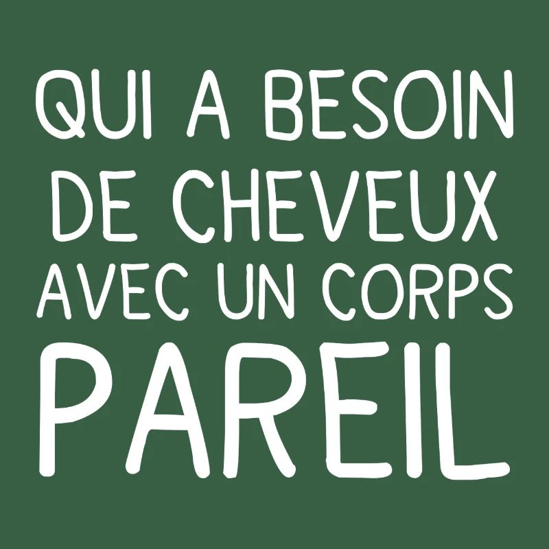 Corps et Cheveux: Phrase audacieuse