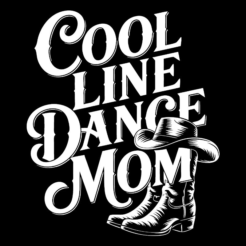 Line Dance Mom: Cool lettering