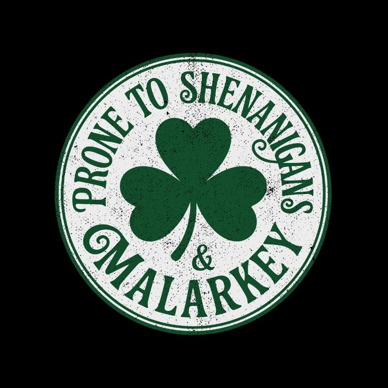 Funny St Patrick's Day Shenanigans And Malarkey