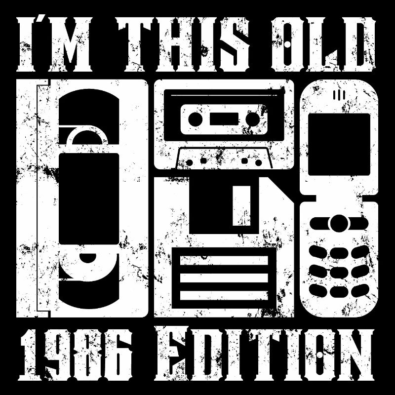 I'm This Old 1986 Edition Retro Design