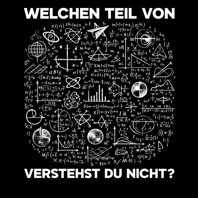 Welchen Teil Von Versthest Du Nicht Mathe