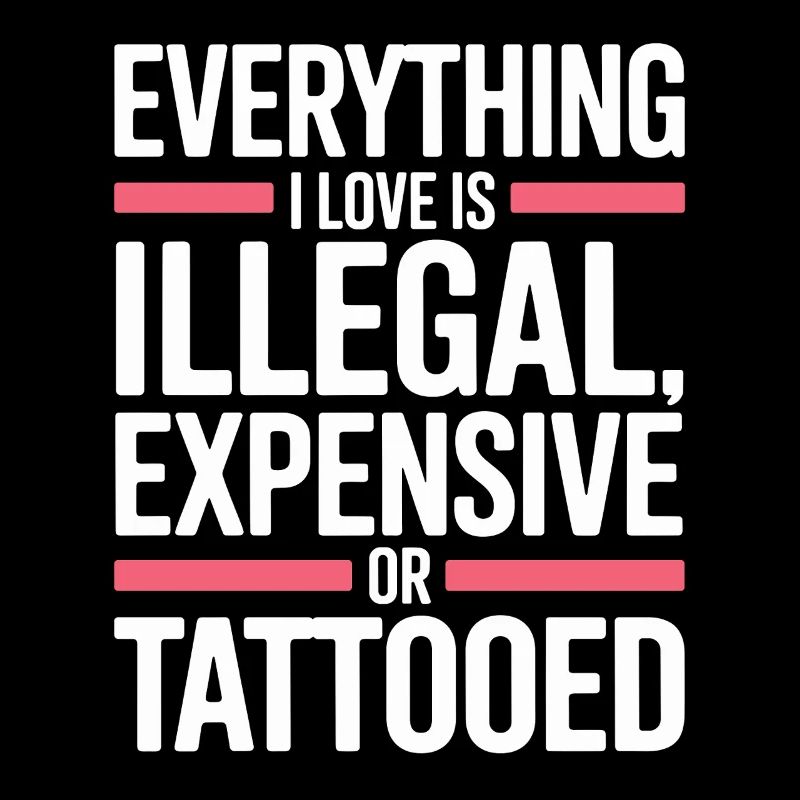 Tout ce que j’aime, c’est tatoué de Tätowiert tatoué