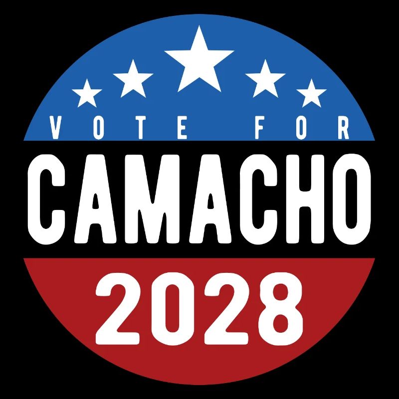 Vote Camacho 2028 Funny Parody Funny
