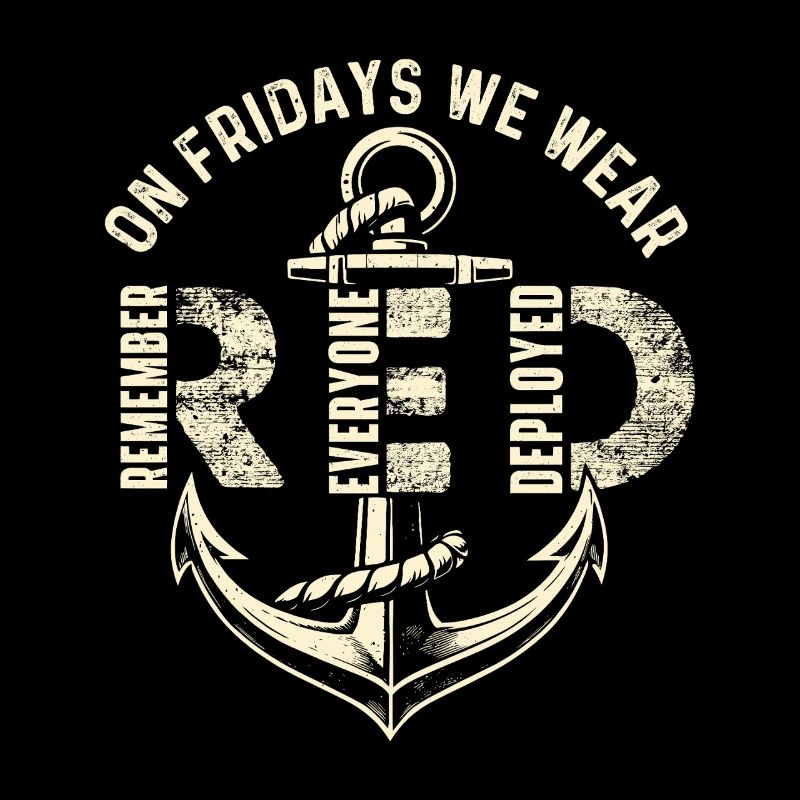 On Fridays We Wear Red Remember Deployed