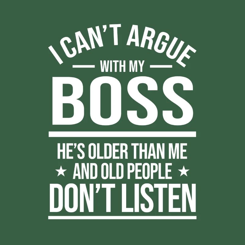 Cant Argue Funny Workplace