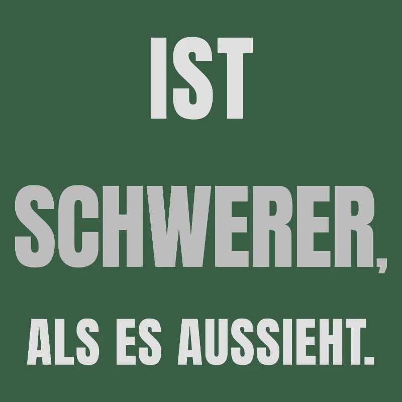 IST SCHWERER, ALS ES AUSSIEHT. – Helles Design