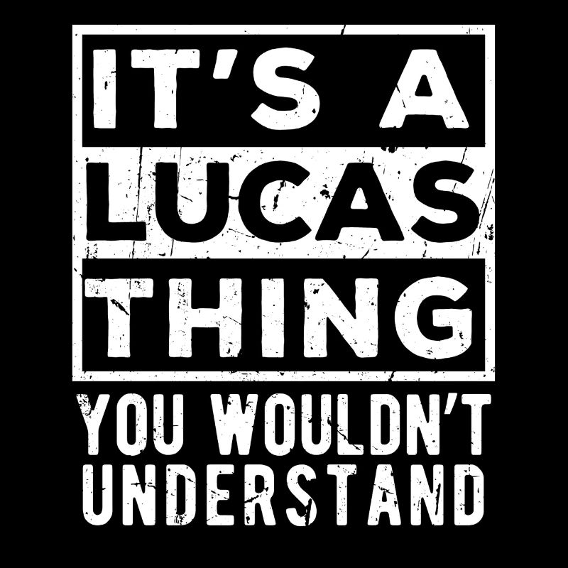 It’s A Lucas Thing You Wouldn’t Understand