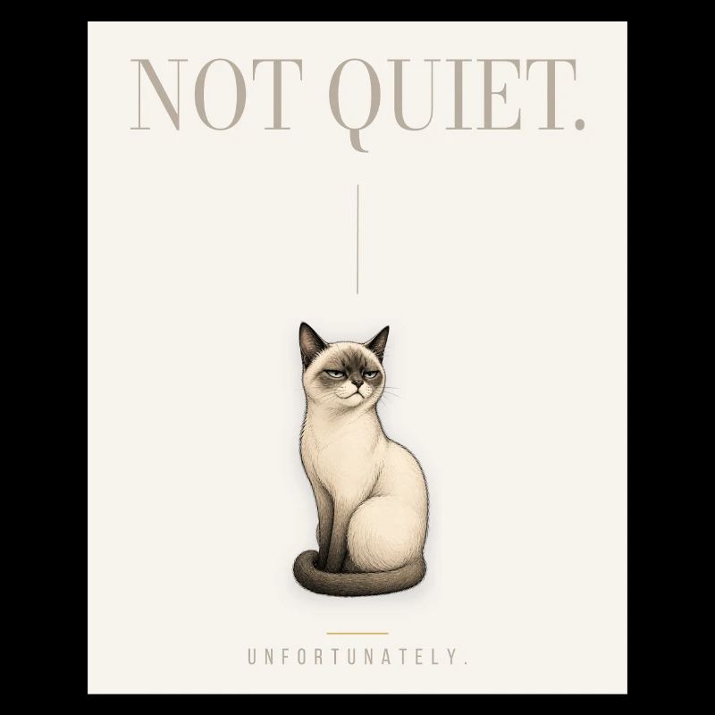 PAS SILENCIEUX. Noble Chat Sarcastique Conception du Mème