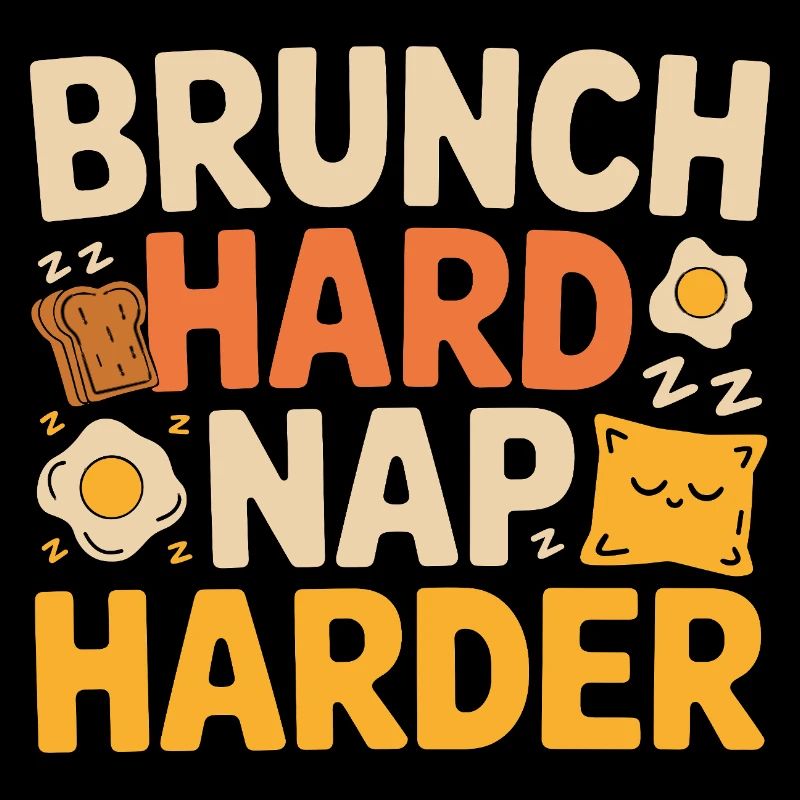 Brunch Hard Nap Harder Funny Breakfast Saying