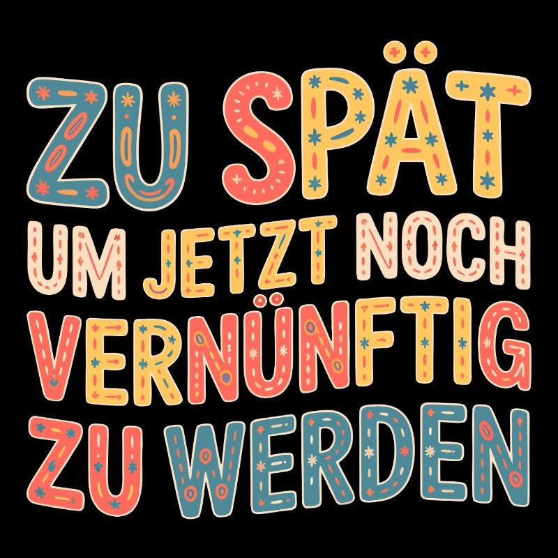 Zu spät vernünftig zu werden