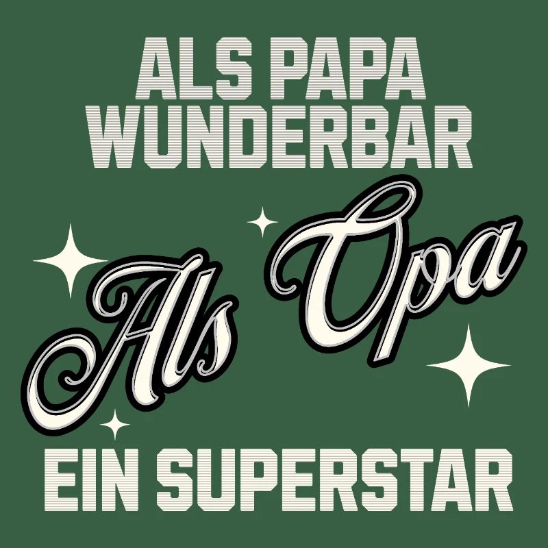 Als Papa Wunderbar - Als Opa ein Superstar!