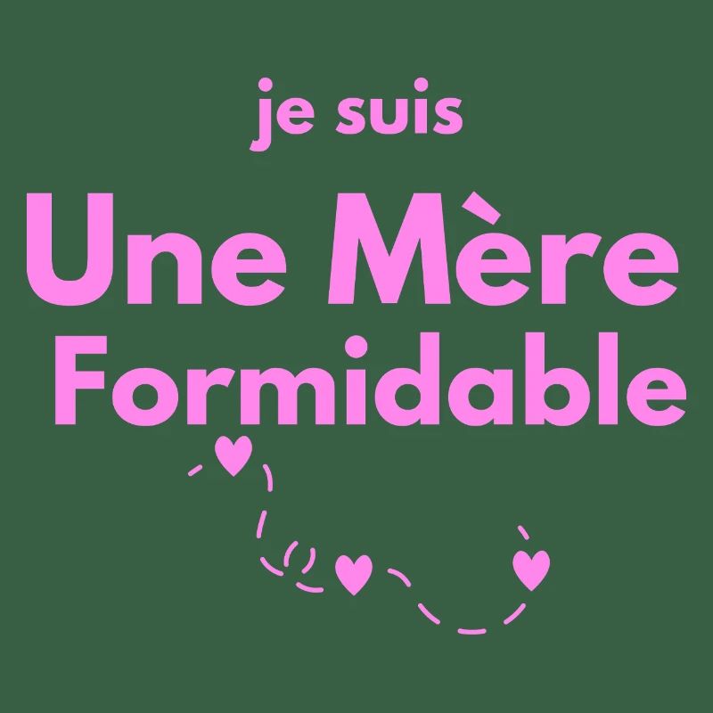 Mère Formidable 