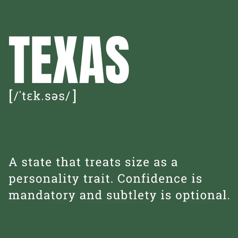 Texas Large Format Typography Humor