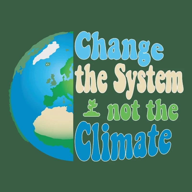 Changer le système, pas le climat