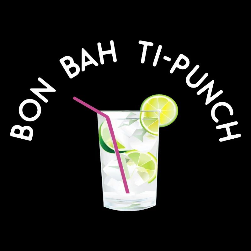 Bon bah Ti-punch - texte blanc 