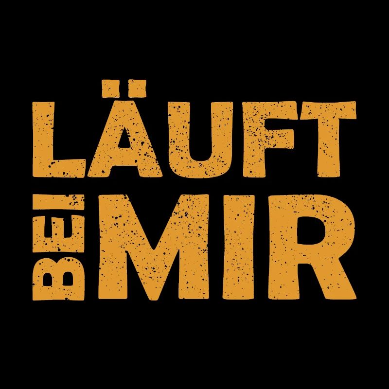 Läuft bei mir - Cooler Spruch - Laufen