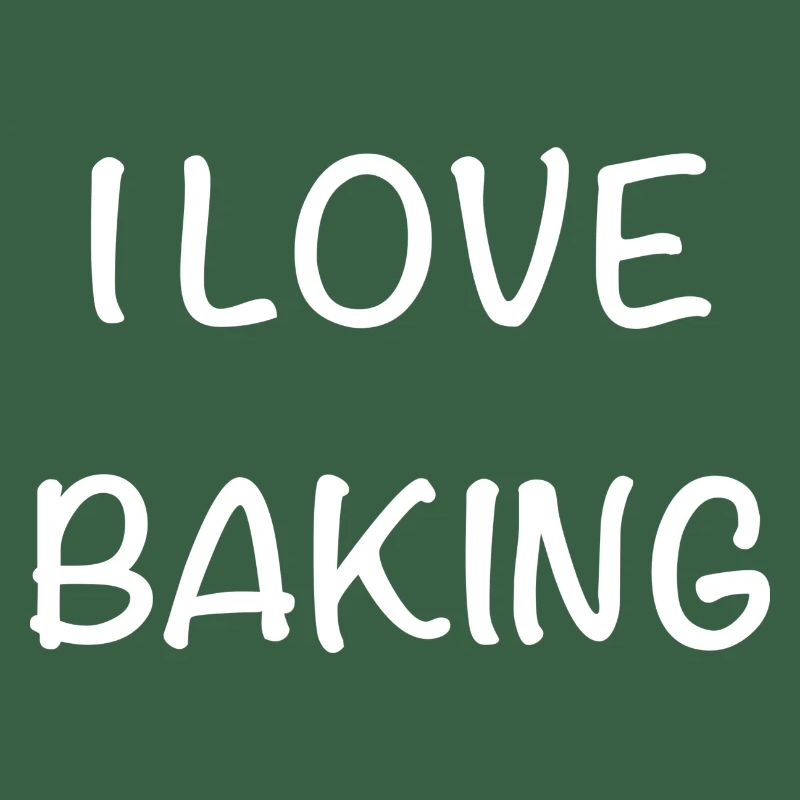 I Love Baking
