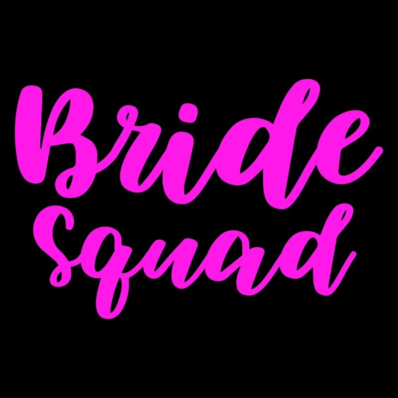 Bride Squad Design for All Bachelorette Partygoers