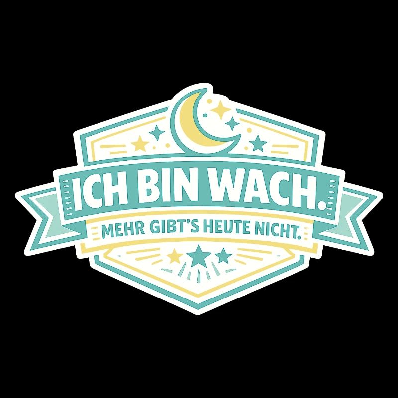 Ich bin wach Badge