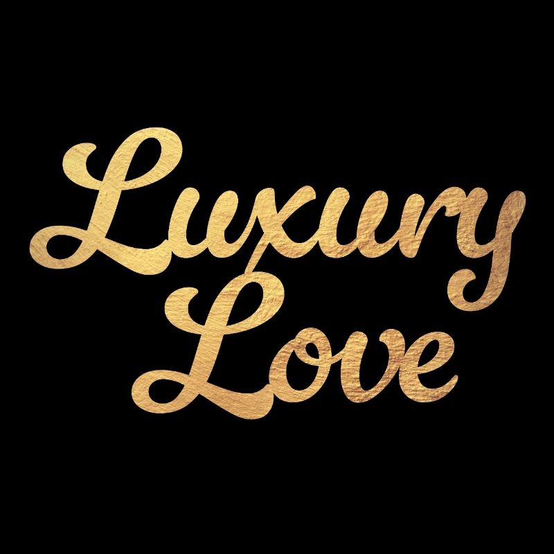 Luxe Amour Amour Or Luxe Exclusif Glamour Luxe
