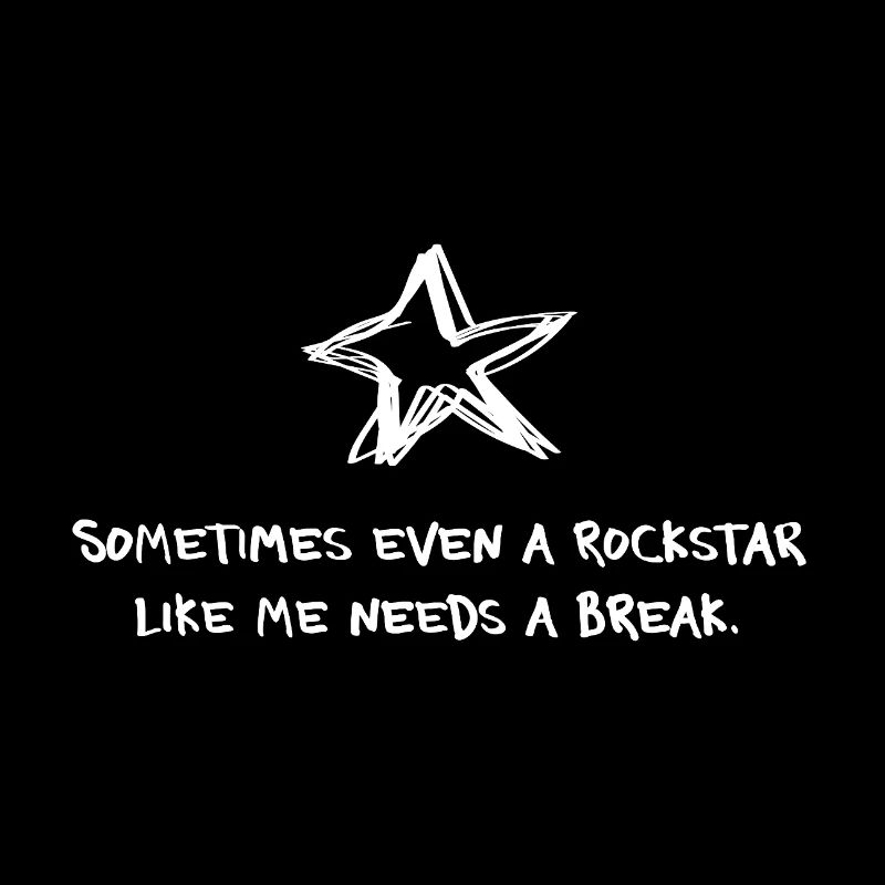 Sometimes Even a Star Like Me Needs a Break