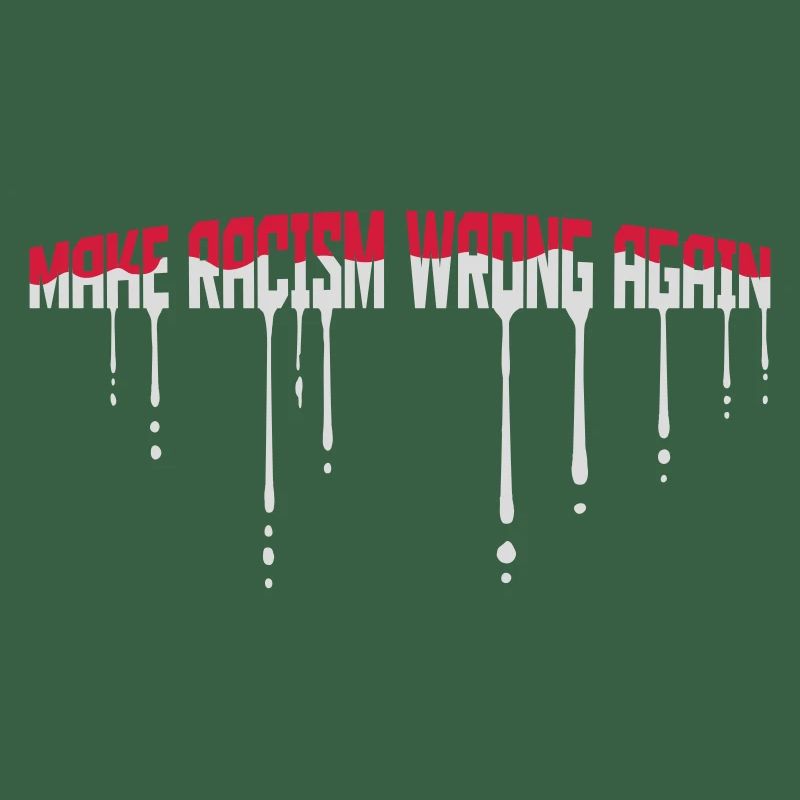 make racism wrong again