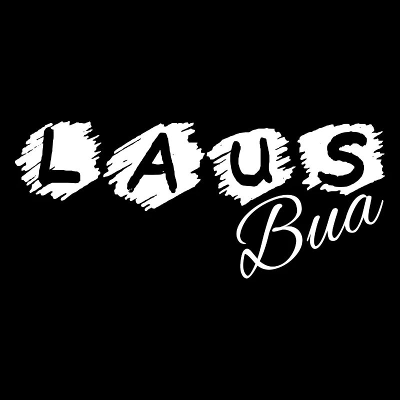 Lausbua - Lausbub - frecher Junge, Dialekt