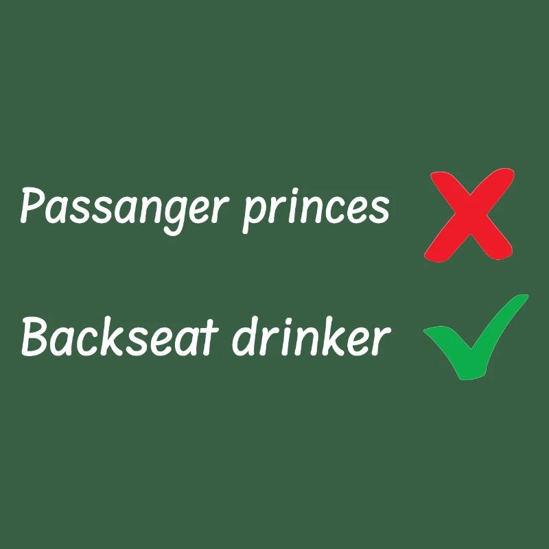 Backseat Drinker