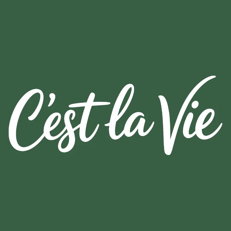 Cest la Vie Statement