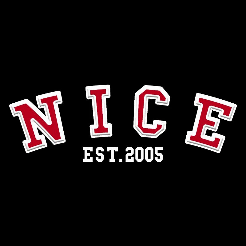 Nice Est. 2005