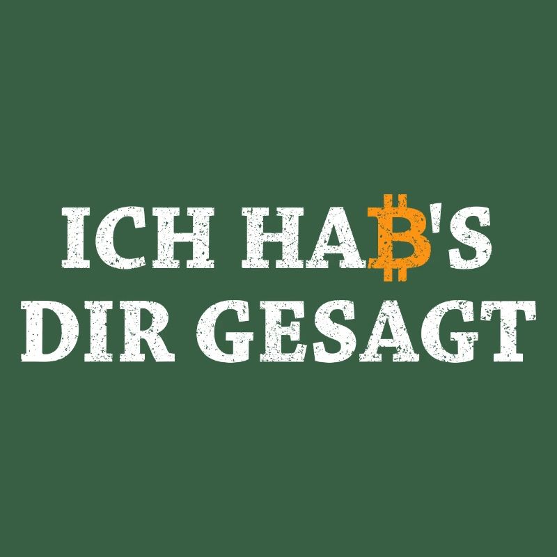 Bitcoin Habs Dir Gesagt Blockchain Krypto Geschenk