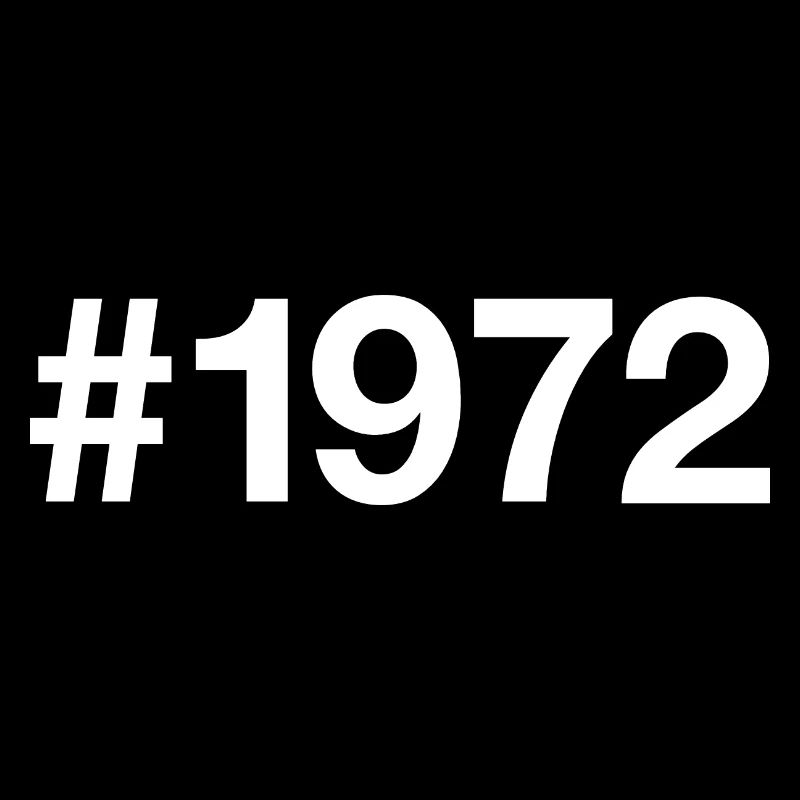 1972 Hashtag 54 Jahre 54. Geburtstag
