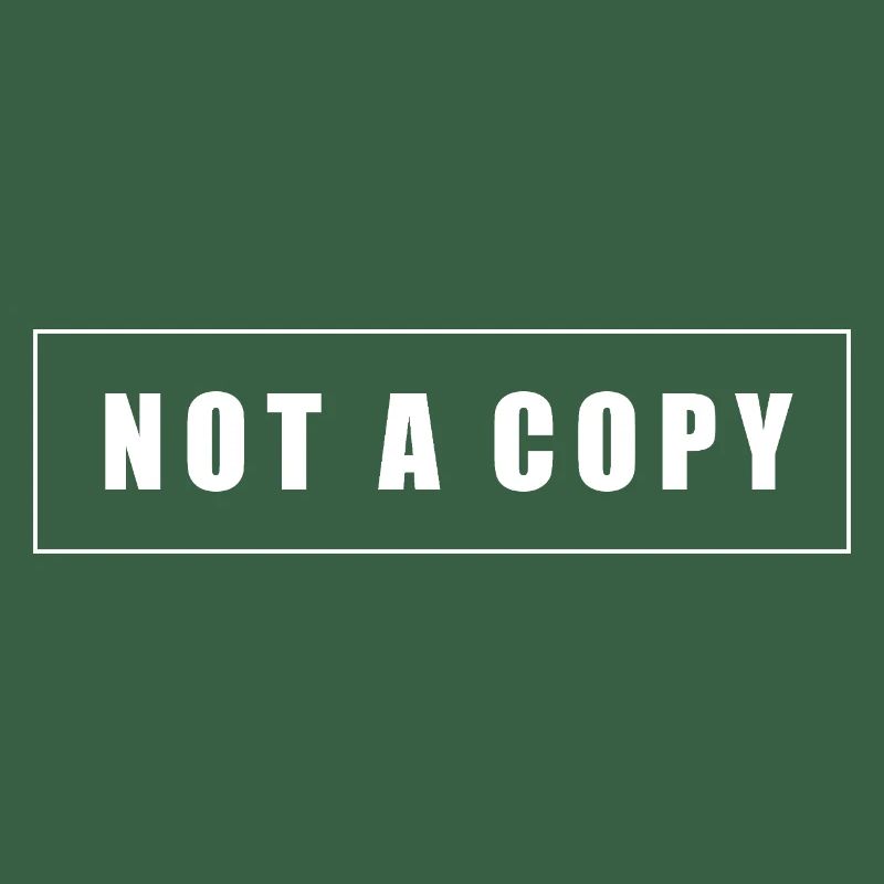 Not a Copy Original Tee