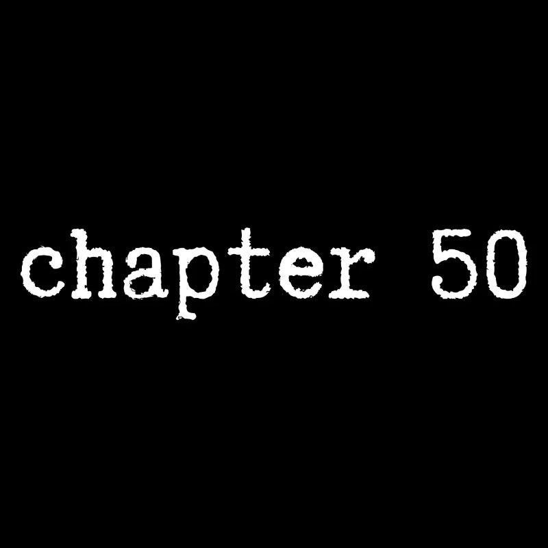 chapitre 50 Anniversaire