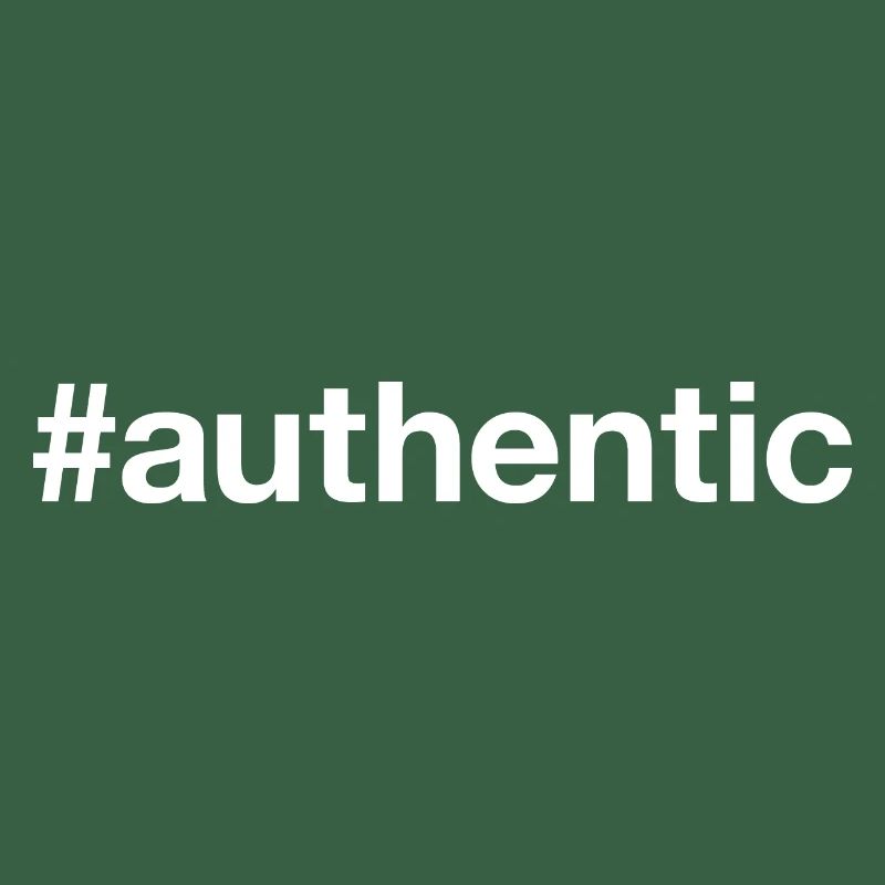 AUTHENTIC authentisch echt