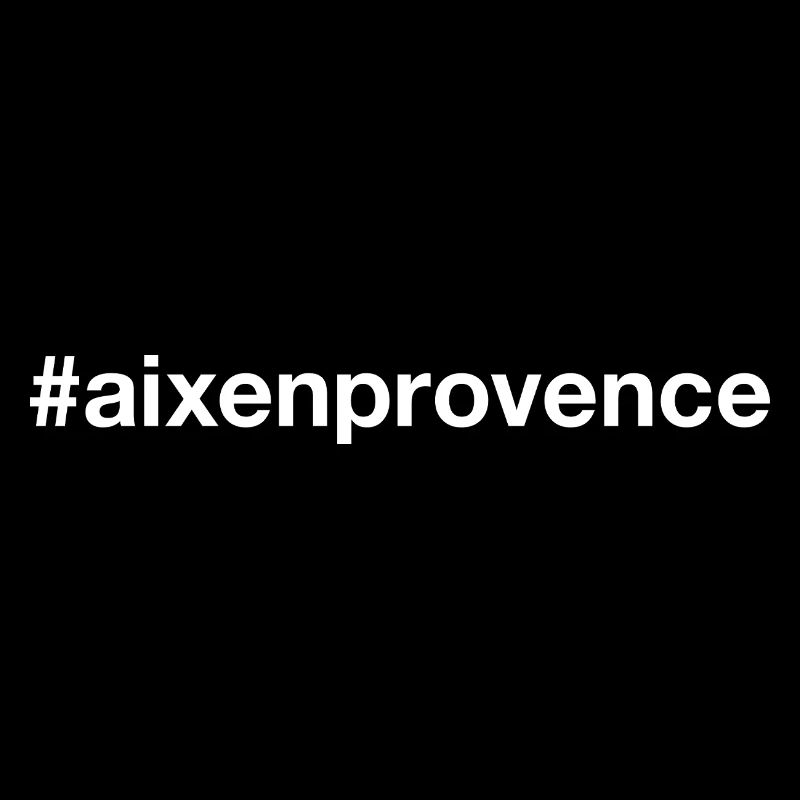 AIX-EN-PROVENCE Hashtag