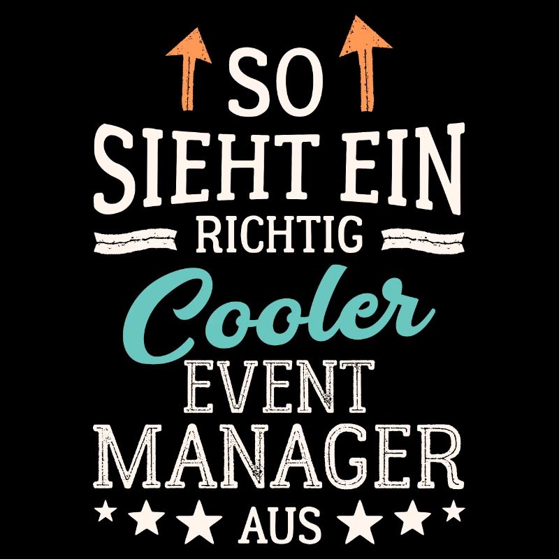 So sieht ein richtig cooler Eventmanager aus