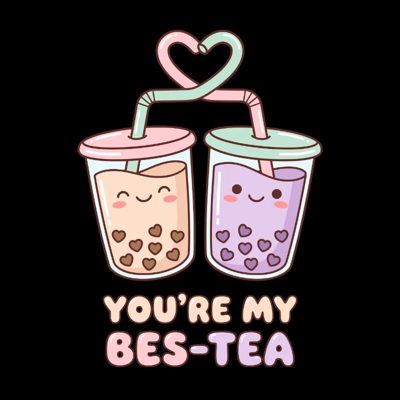 Tu es mon bes-tea Boba bubble tea mignon Meilleur ami