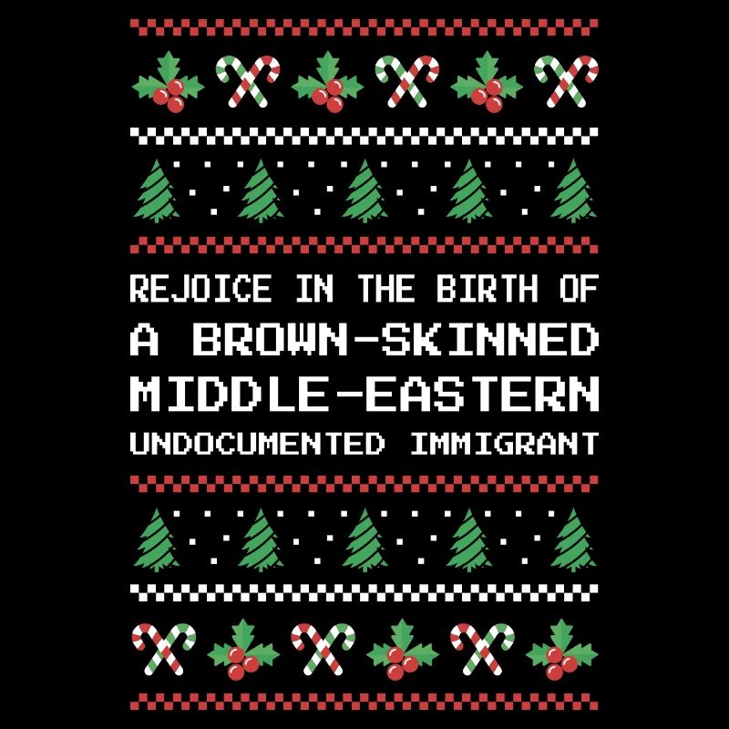 Christmas - Jesus Middle-Eastern Immigrant I