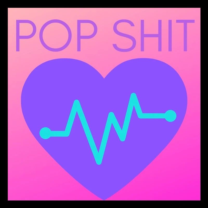 POPSHIT