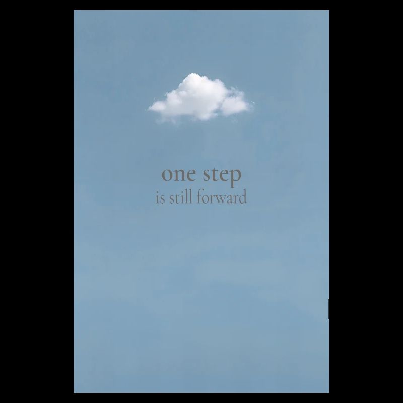 One Step Is Still Forward – Minimal Poster