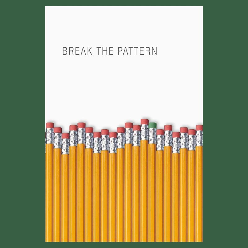 Break the Pattern Minimalist Statement Design