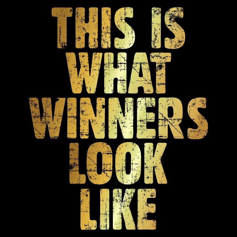 This is what Winners look like Gewinner (Goldgelb)