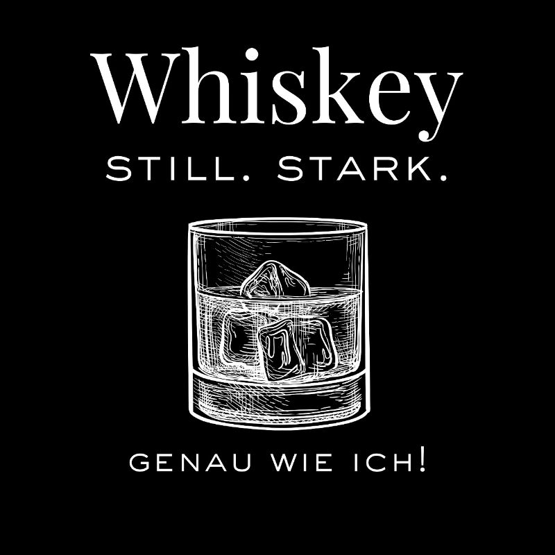 Whisky - encore. fort. Tout comme moi