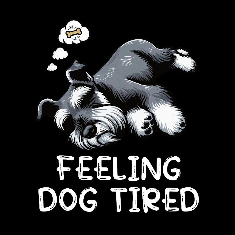 Se sentir fatigué par le chien Schnauzer Propriétaire de Schnauzer