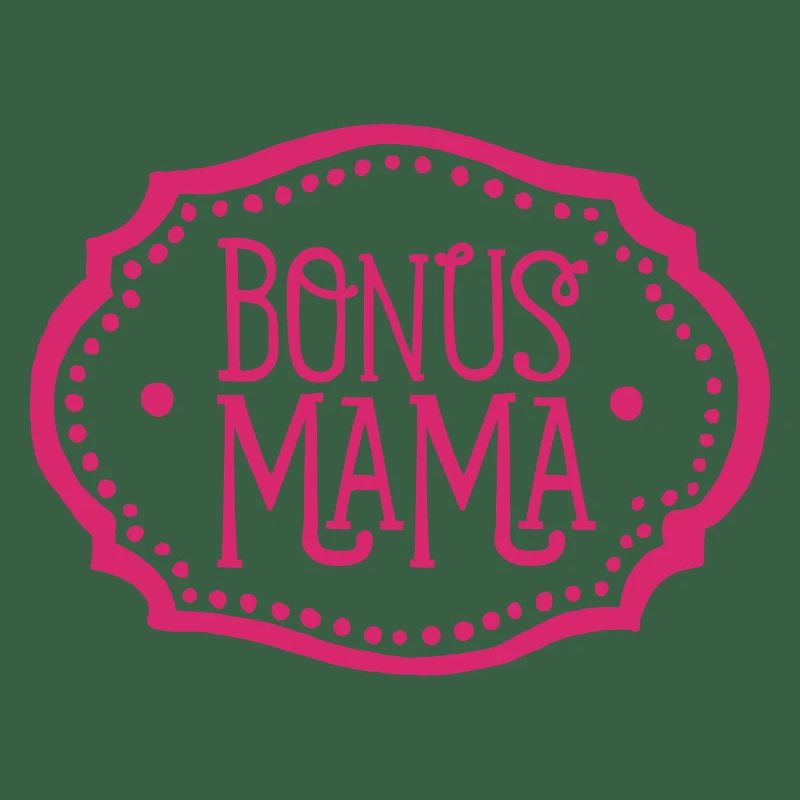 Bonus Mama Stiefmutter Geschenk Stiefmama pink