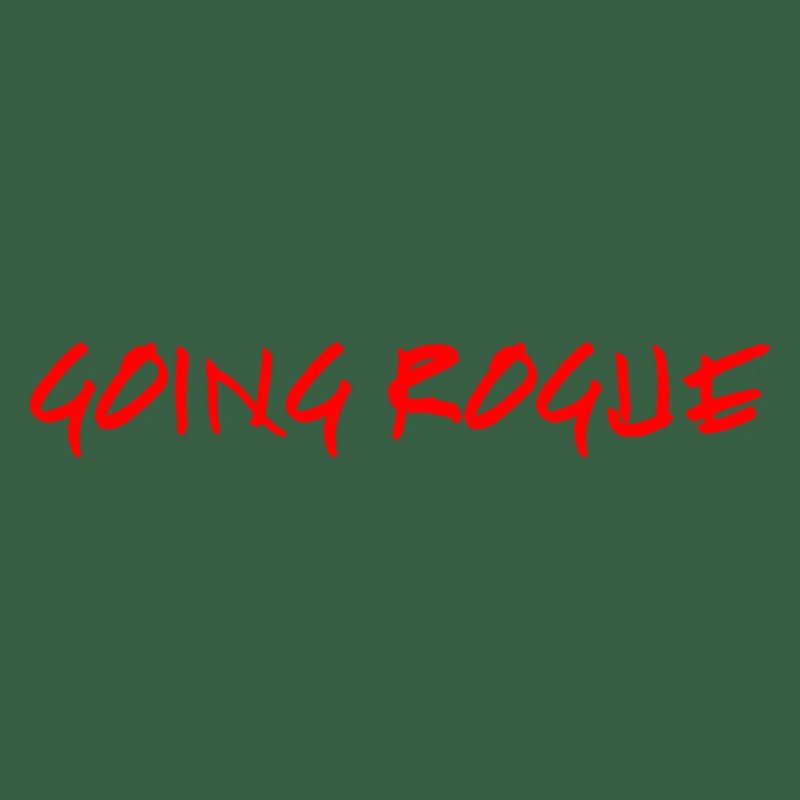 GOING ROGUE