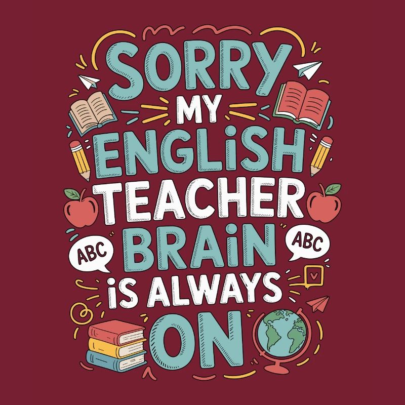 Professeur d’anglais langue seconde désolé mon professeur d’anglais Éducateur d’anglais langue seconde